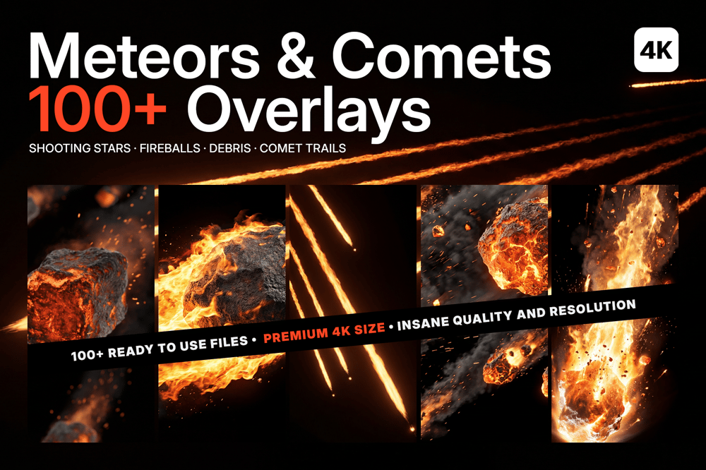 Meteors & Comets Overlays — 100+ high-resolution 2D overlay images with shooting stars, fireballs and comet trails, up to 5K resolution