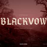 Blackvow gothic blackletter font, title on a dark forest background