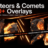Meteors & Comets Overlays — 100+ high-resolution 2D overlay images with shooting stars, fireballs and comet trails, up to 5K resolution