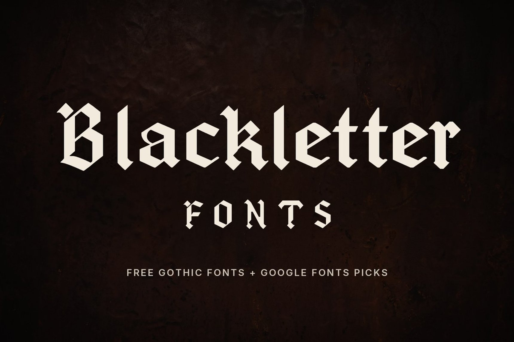 Free blackletter fonts: gothic blackletter font and Google Fonts picks