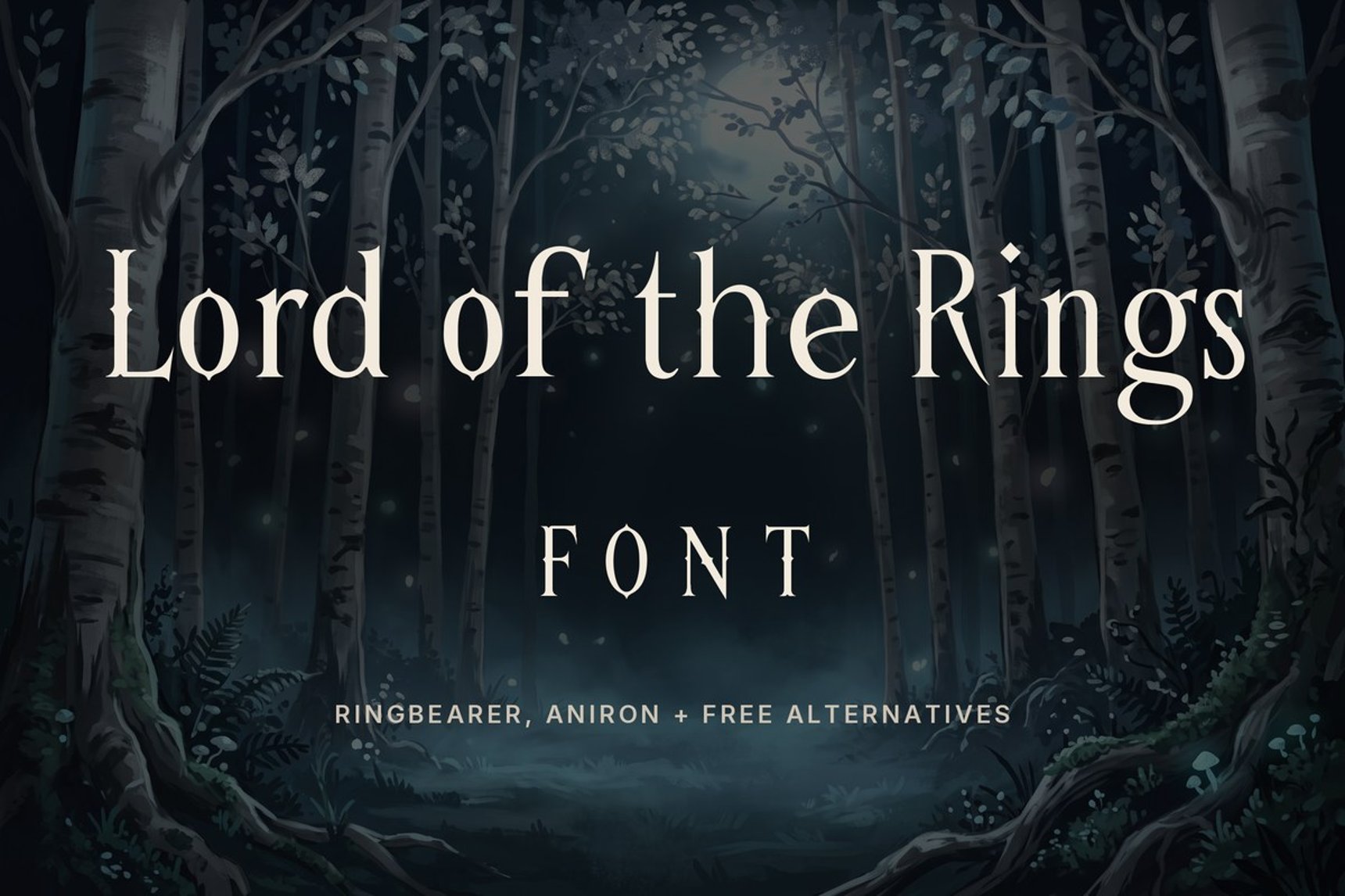 Lord of the Rings font: Ringbearer, Aniron and free elvish fantasy alternatives