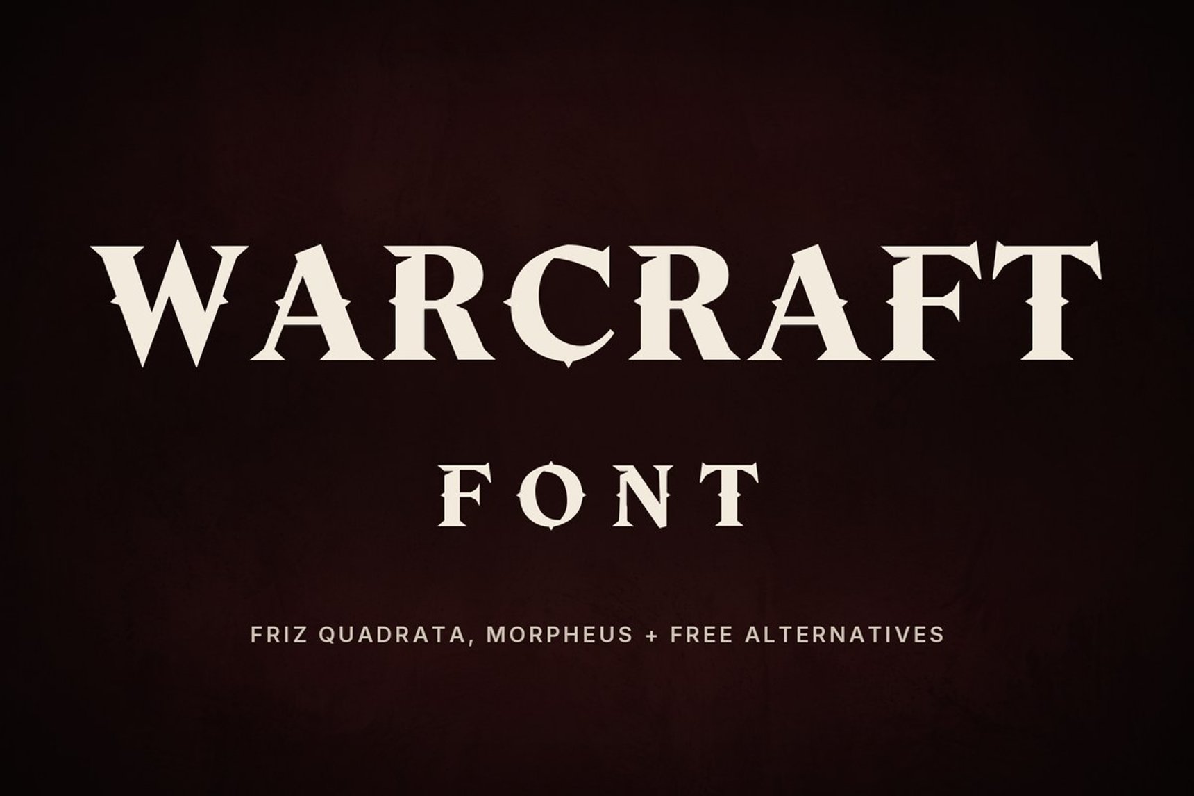 World of Warcraft font: Friz Quadrata, Morpheus and free fantasy alternatives