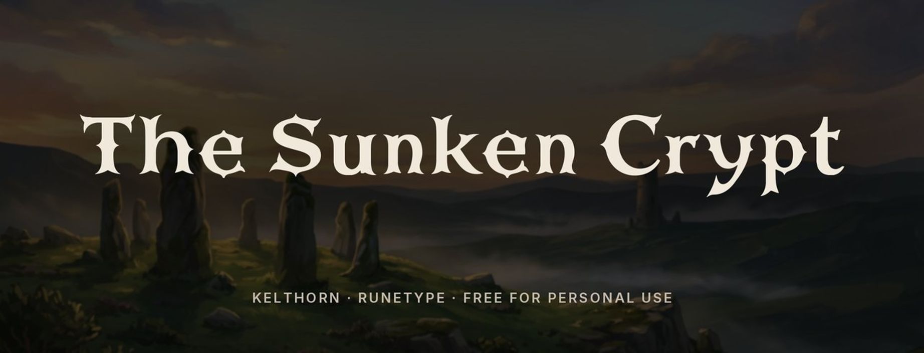 Kelthorn fantasy font sample: The Sunken Crypt in rounded uncial letters