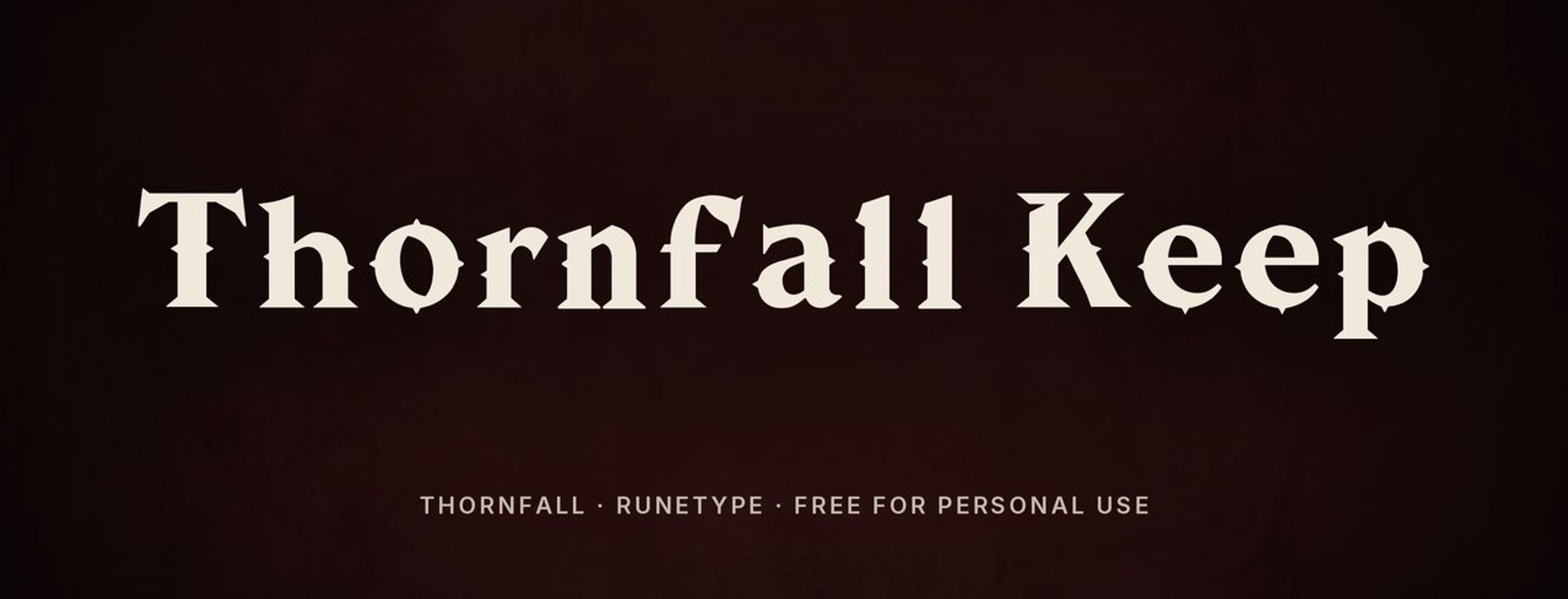 Thornfall medieval font sample: Thornfall Keep in spiked letters