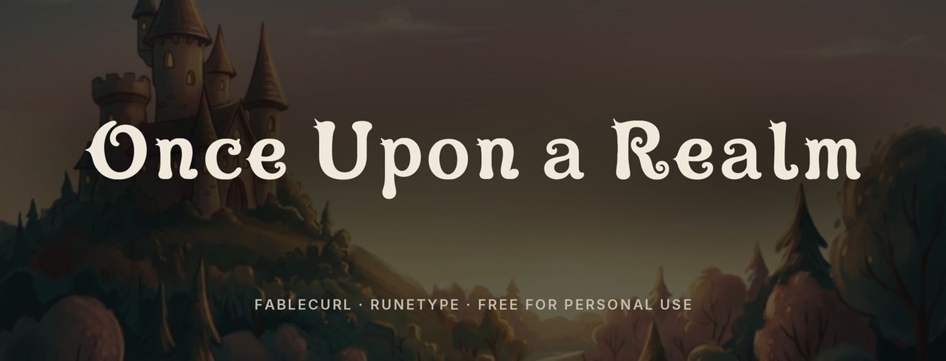 Fablecurl fairy tale font sample: Once Upon a Realm in round storybook letters