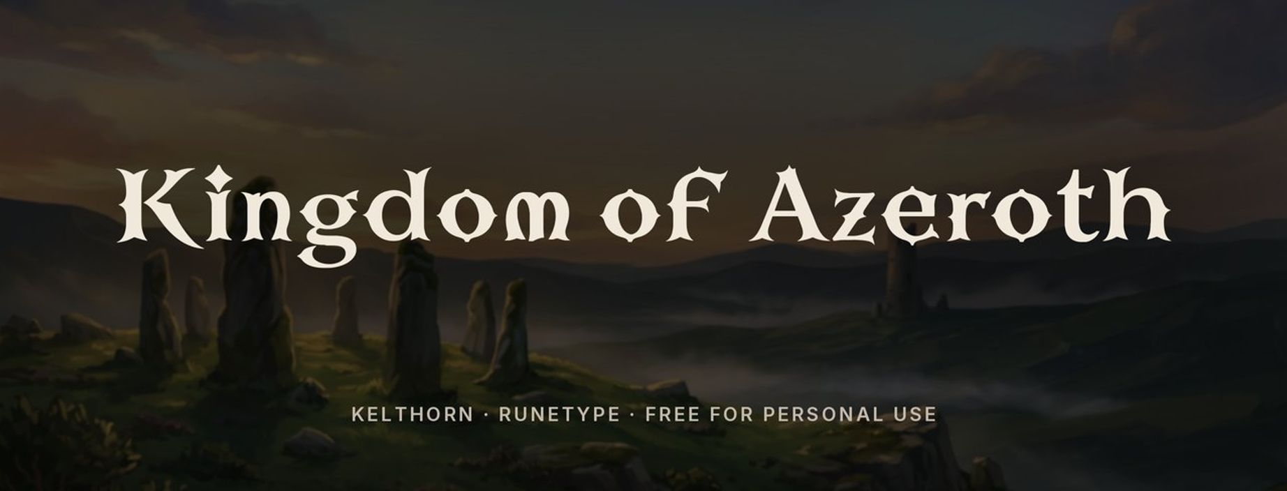 Kelthorn uncial fantasy font sample: Kingdom of Azeroth in rounded medieval letters