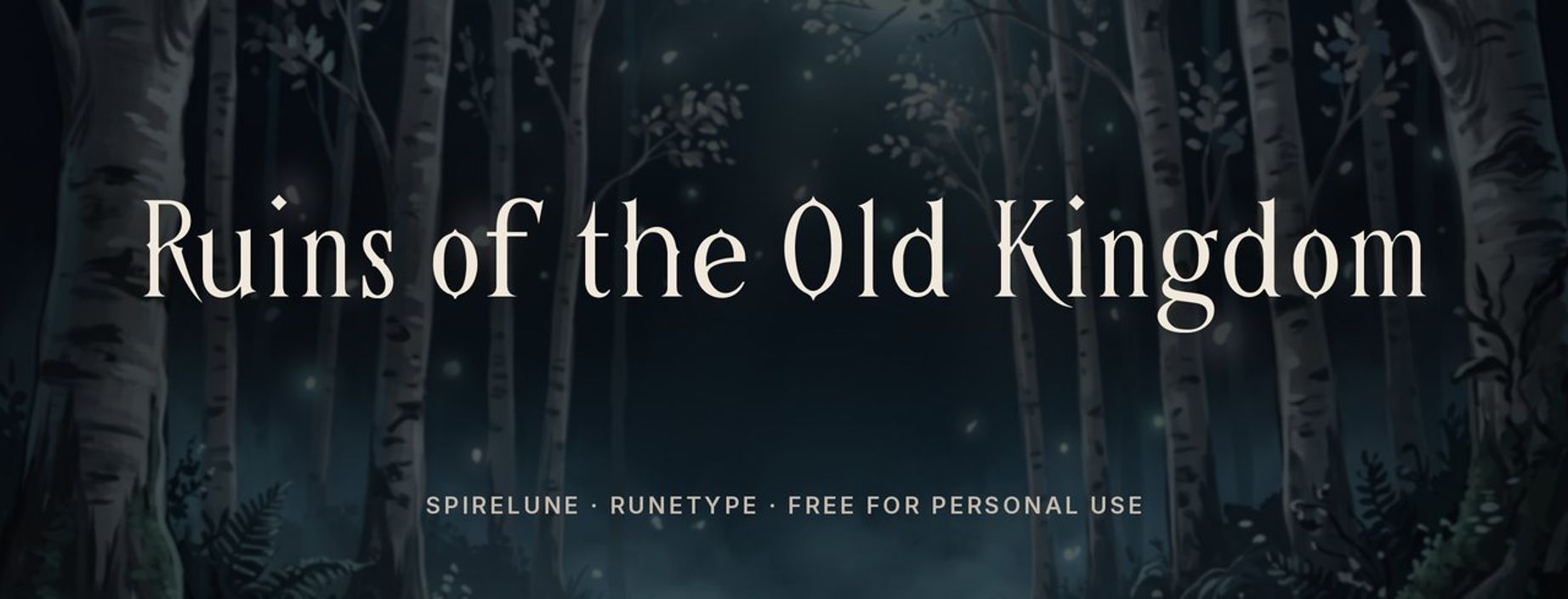Spirelune fantasy font sample: Ruins of the Old Kingdom in tall elegant letters